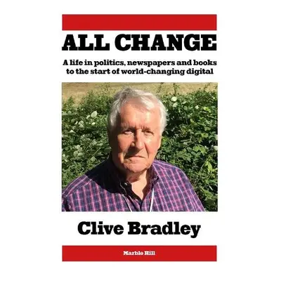 All Change - Bradley, Clive