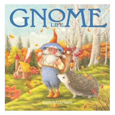 Gnome Life Wall Calendar 2025 - Calendars, Workman