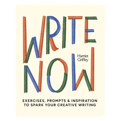 Write Now - Griffey, Harriet