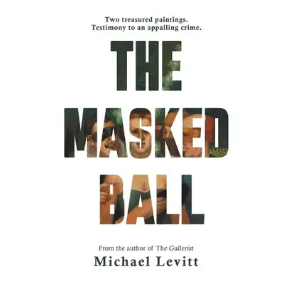 Masked Ball - Levitt, Michael