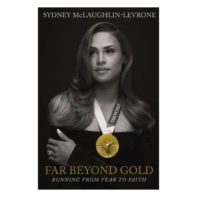 Far Beyond Gold - McLaughlin, Sydney