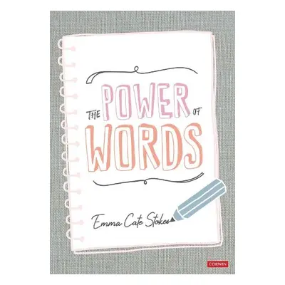 Power of Words - Stokes, Emma Cate