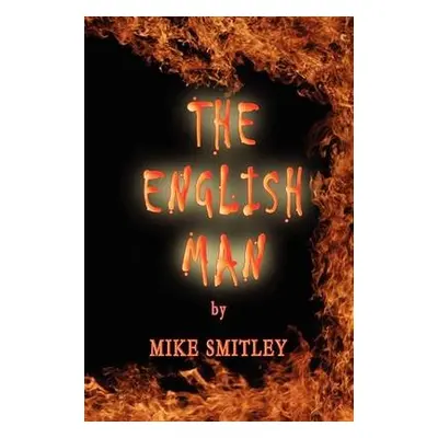 English Man - Smitley, Mike