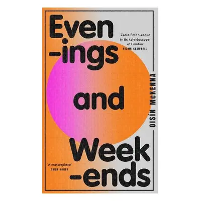 Evenings and Weekends - McKenna, Oisin