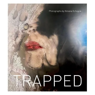 Trapped - Echage, Ximena