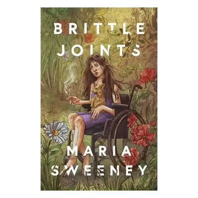 Brittle Joints - Sweeney, Maria