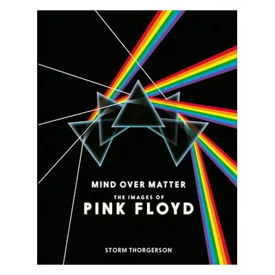 Pink Floyd: Mind Over Matter - Thorgerson, Storm