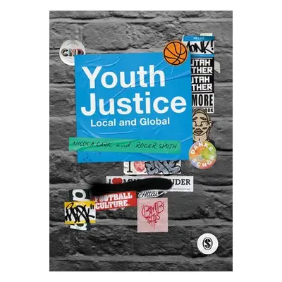 Youth Justice - Carr, Nicola a Smith, Roger