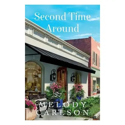 Second Time Around - Carlson, Melody