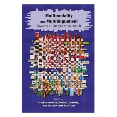 Multimodality and Multilingualism