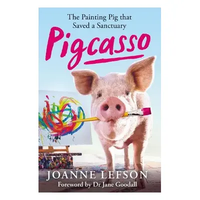 Pigcasso - Lefson, Joanne