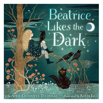 Beatrice Likes the Dark - Genevieve Tucholke, April