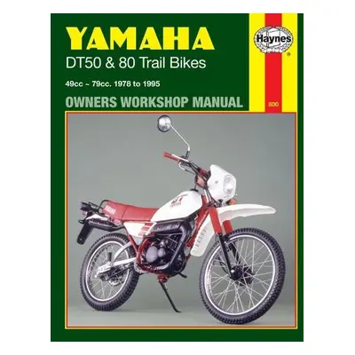 Yamaha DT50 a 80 Trail Bikes (78 - 95) - Haynes Publishing