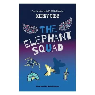 Elephant Squad - Gibb, Kerry