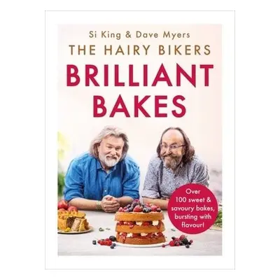 Hairy Bikers’ Brilliant Bakes - Bikers, Hairy