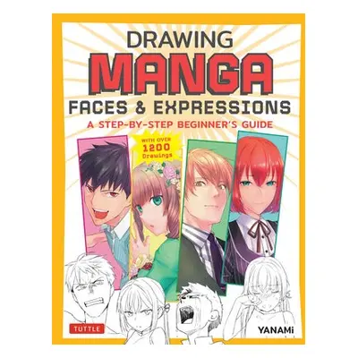 Drawing Manga Faces a Expressions - YANAMi