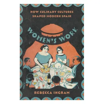 Women's Work - Ingram, Rebecca