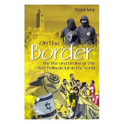 On the Border - Adar, Shaul