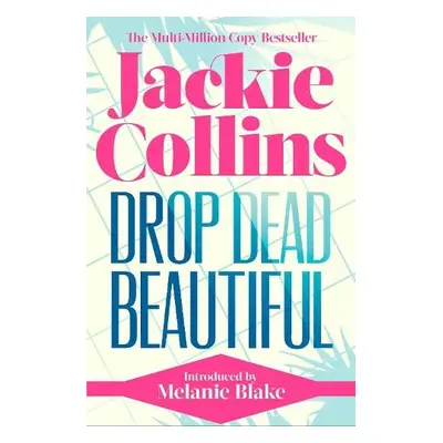 Drop Dead Beautiful - Collins, Jackie