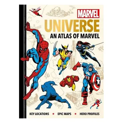 Marvel Universe: An Atlas of Marvel - Hartley, Ned