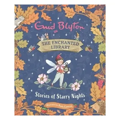 Enchanted Library: Stories of Starry Nights - Blyton, Enid