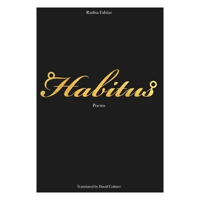 Habitus - Fabias, Radna