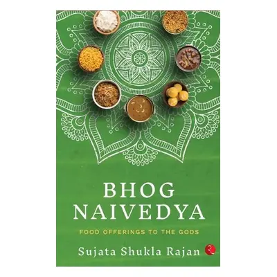 BHOG NAIVEDYA - Rajan, Sujata Shukla