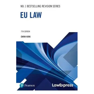 Law Express: EU Law - Kirk, Ewan