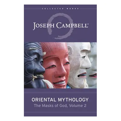 Oriental Mythology - Campbell, Joseph