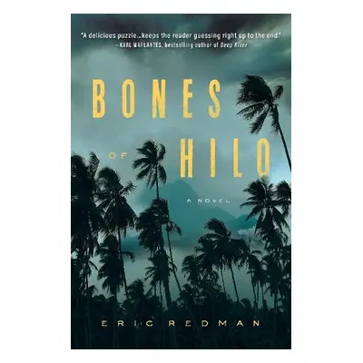 Bones of Hilo - Redman, Eric