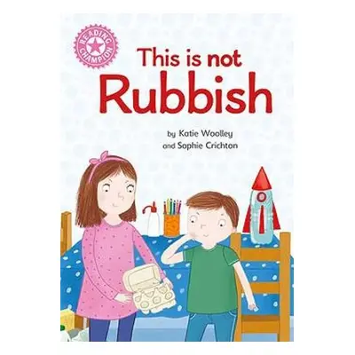 Reading Champion: This is not Rubbish