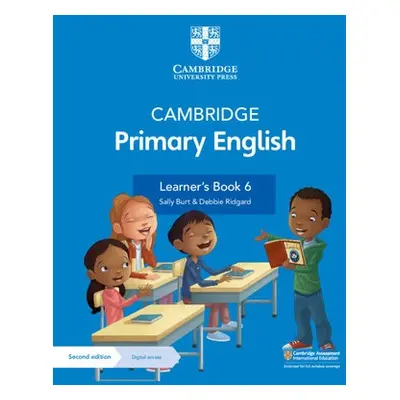 Cambridge Primary English Learner's Book 6 with Digital Access (1 Year) - Burt, Sally a Ridgard,