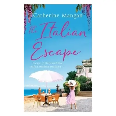 Italian Escape - Mangan, Catherine