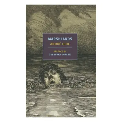 Marshlands - Gide, Andre a Searls, Damion