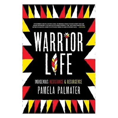 Warrior Life - Palmater, Pamela