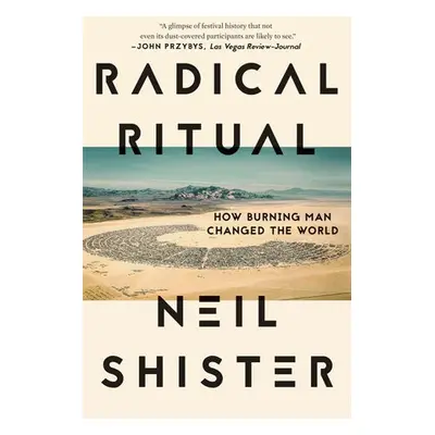 Radical Ritual - Shister, Neil