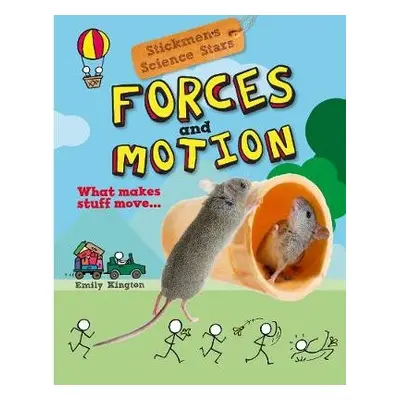 Forces and Motion - Kington, Emily