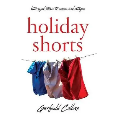 Holiday Shorts - Collins, Garfield