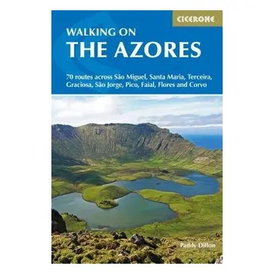 Walking on the Azores - Dillon, Paddy