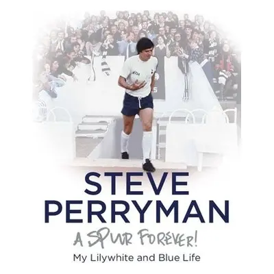 Steve Perryman - Perryman, Steve