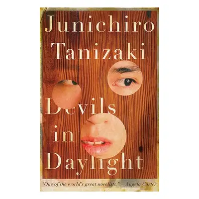 Devils in Daylight - Tanizaki, Junichiro