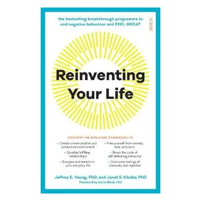 Reinventing Your Life - Young, Jeffrey E. a Klosko, Janet S.