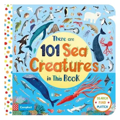 There Are 101 Sea Creatures in This Book - Books, Campbell