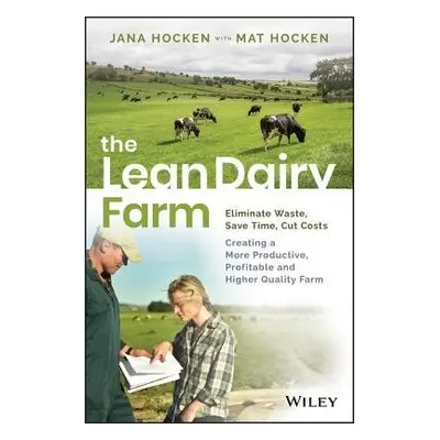 Lean Dairy Farm - Hocken, Jana