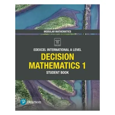 Pearson Edexcel International A Level Mathematics Decision Mathematics 1 Student Book - Skrakows