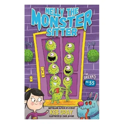 Nelly the Monster Sitter: The Grerks at No. 55 - Gray, Kes