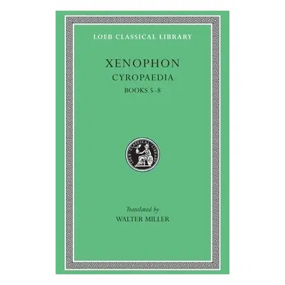 Cyropaedia, Volume II - Xenophon