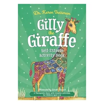 Gilly the Giraffe Self-Esteem Activity Book - Treisman, Karen