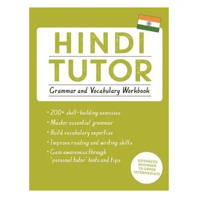 Hindi Tutor: Grammar and Vocabulary Workbook (Learn Hindi with Teach Yourself) - Sharma, Naresh