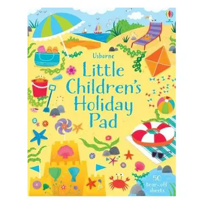 Little Children's Holiday Pad - Robson, Kirsteen a Smith, Sam